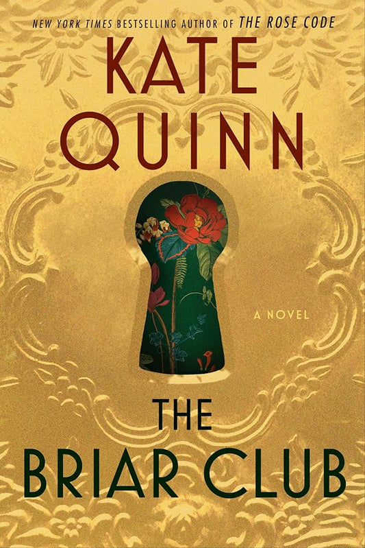 The Briar Club: A Novel: A Thrilling and Powerful Story of Female Friendships and Secrets cover image