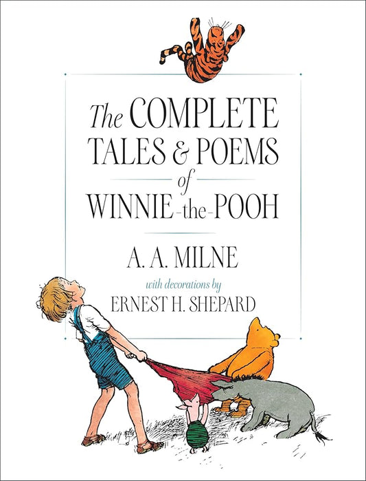 The Complete Tales and Poems of Winnie-the-Pooh cover image
