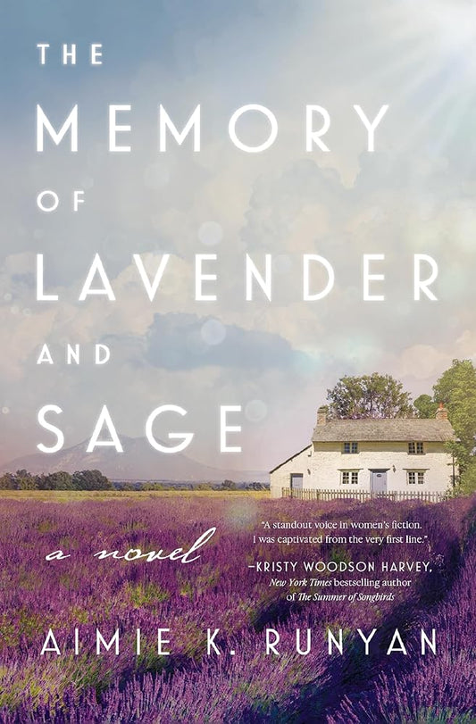 The Memory of Lavender and Sage: A Novel cover image