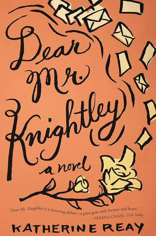 Dear Mr. Knightley: A Novel cover image
