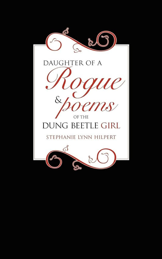 Daughter of a Rogue & Poems of the Dung Beetle Girl cover image