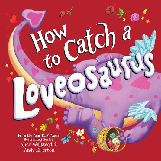 How to Catch a Loveosaurus cover image