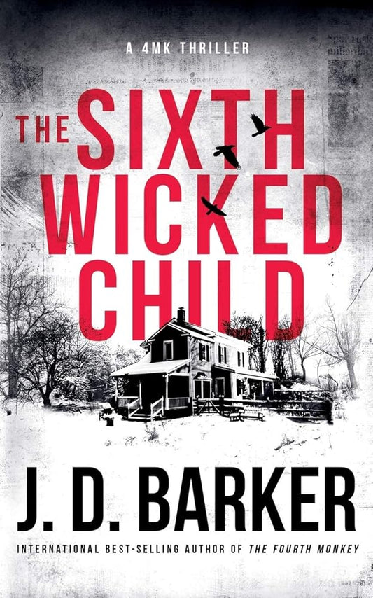 The Sixth Wicked Child (4mk Thriller) cover image