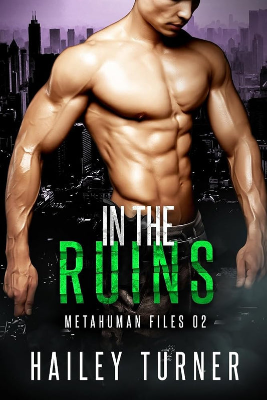 In the Ruins (Metahuman Files) cover image