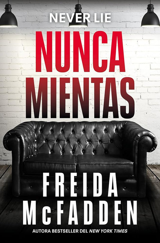 Nunca mientas / Never Lie (Spanish Edition) cover image