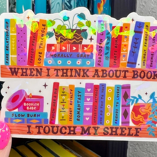 When I think about books I touch my Shelf holographic Sticke