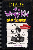 Old School (Diary of a Wimpy Kid #10) by Kinney, Jeff book cover