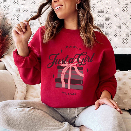 Just A Girl Who Reads Sweatshirt