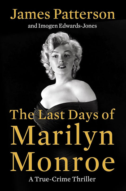 The Last Days of Marilyn Monroe: A True Crime Thriller cover image