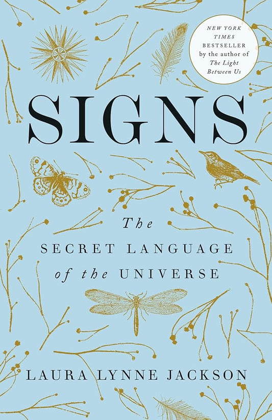 Signs: The Secret Language of the Universe cover image