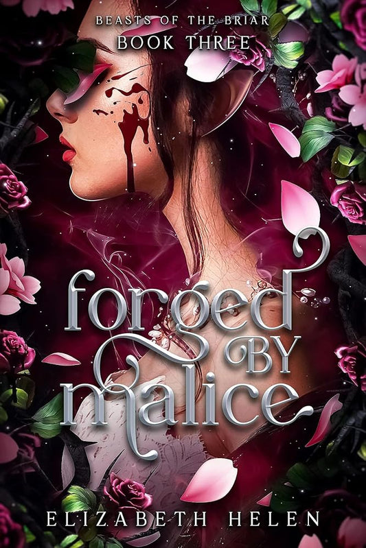 Forged by Malice (Standard Edition) (Beasts of the Briar, 3) cover image