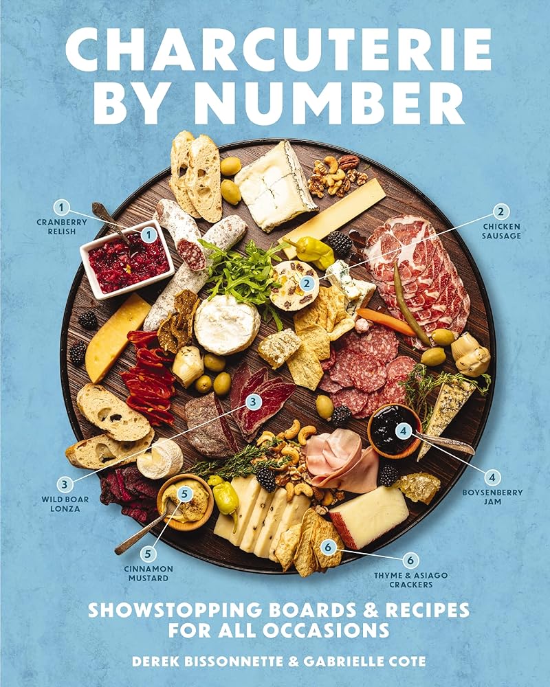 Charcuterie by Number: Showstopping Boards and Recipes for All Occasions cover image
