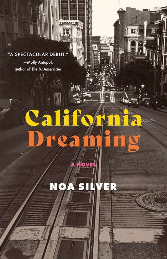 California Dreaming: A Novel cover image
