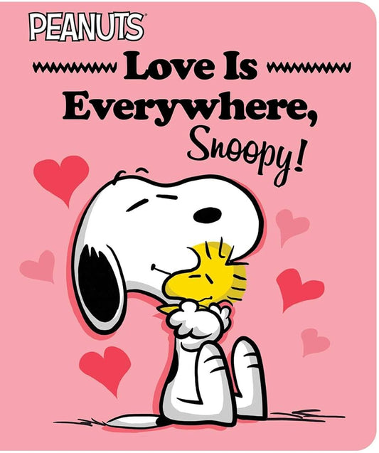 Love Is Everywhere, Snoopy! (Peanuts) cover image
