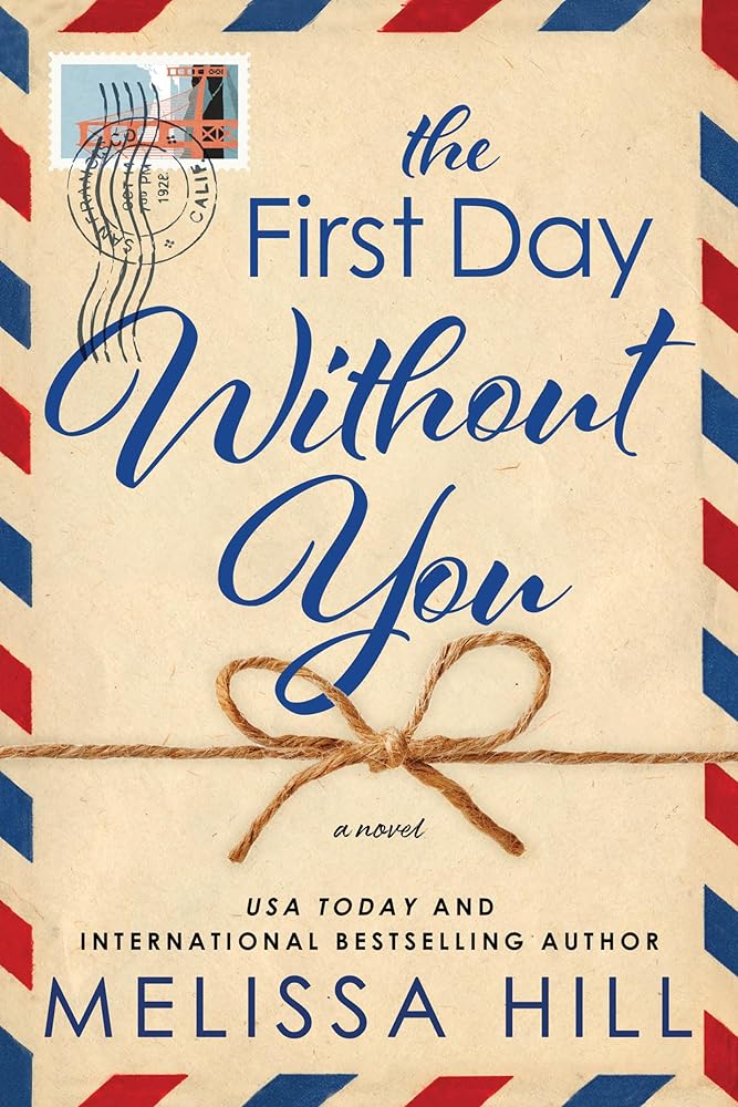 The First Day Without You cover image