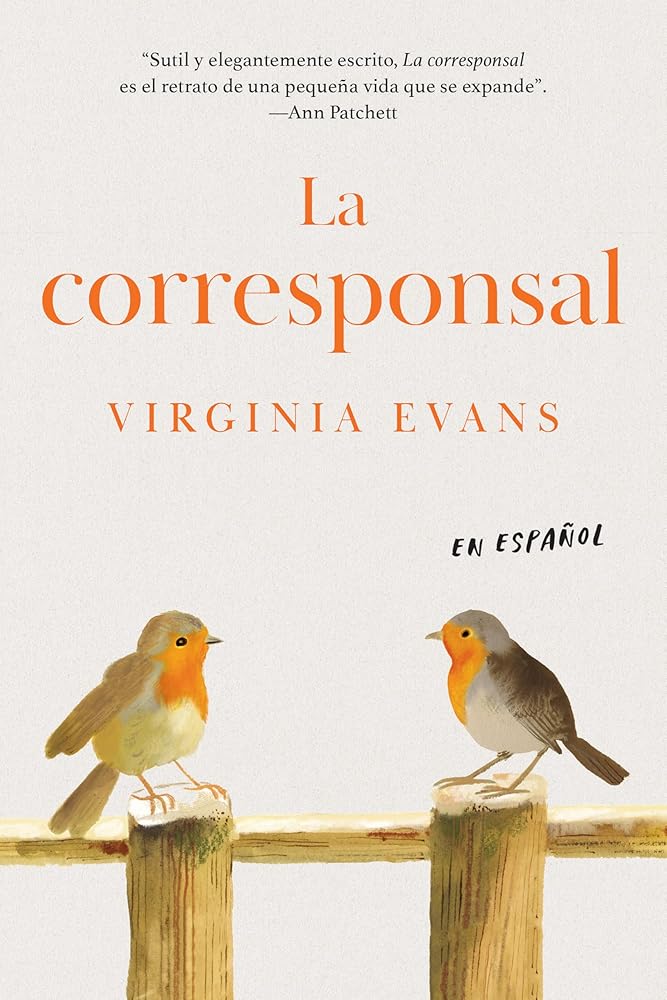La corresponsal (The Correspondent) (Spanish Edition) cover image