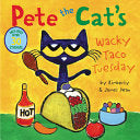 Pete the Cat's Wacky Taco Tuesday: Includes Over 30 Stickers! cover