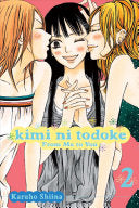 Kimi Ni Todoke: From Me to You, Vol. 2 by Shiina, Karuho