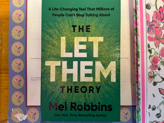 The Let Them Theory
